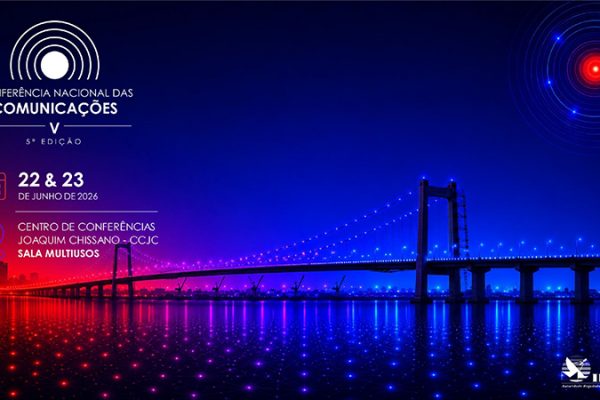 INCM realiza 5.ª Conferência Nacional das Comunicações em Maputo